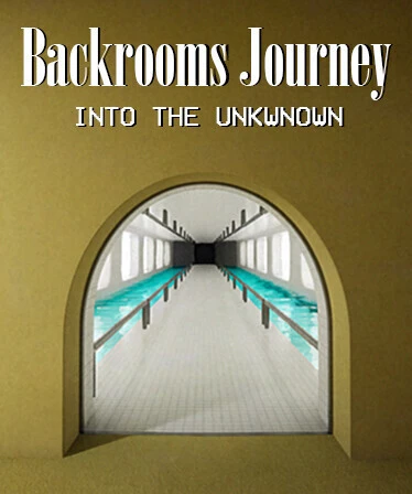 Exploring the Backrooms: A Journey into the Unknown